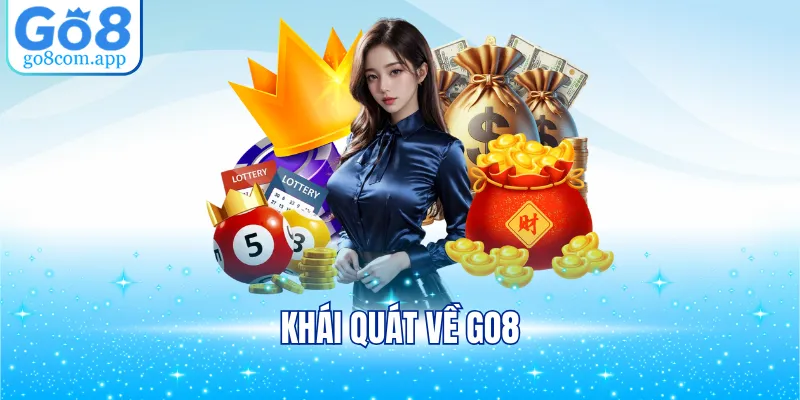 Khái quát về GO8